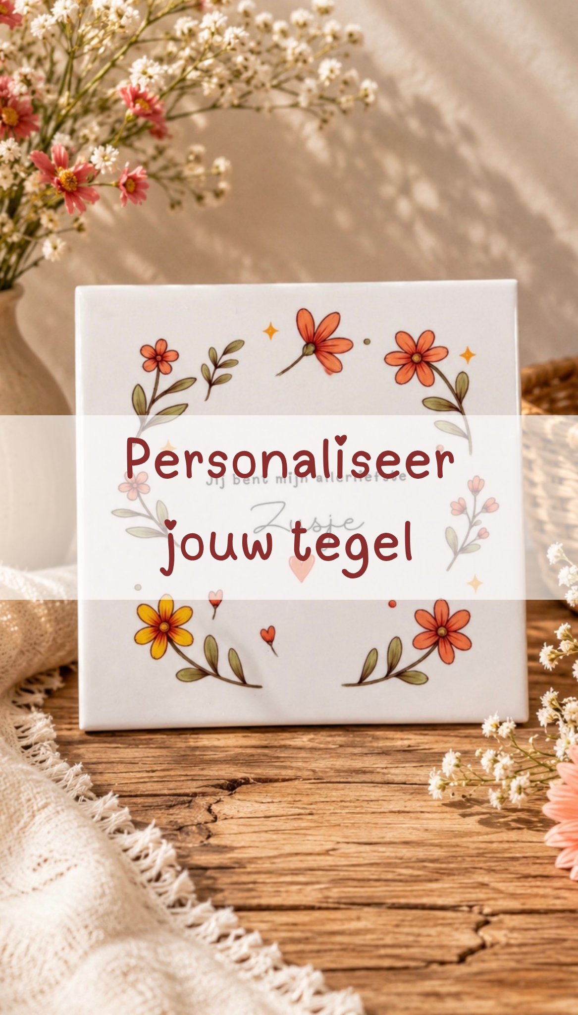 Gepersonaliseerd Tegeltje: Jij bent mijn allerliefste [OPTIE]
