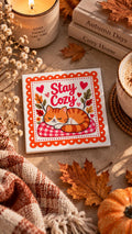 Stay Cozy tegel